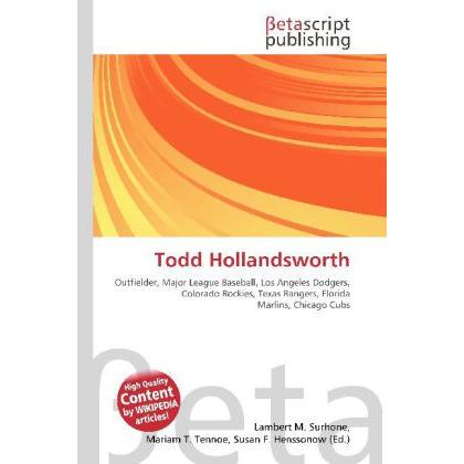 Todd Hollandsworth, Ratgeber von Lambert M. Surhone, Mariam T. Tennoe, Susan F. Henssonow