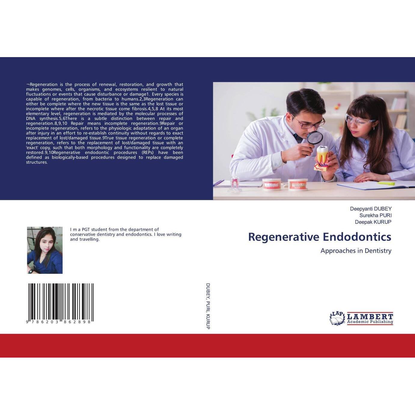Regenerative Endodontics, Fachbücher von surekha puri, Deepyanti DUBEY, Deepak Kurup
