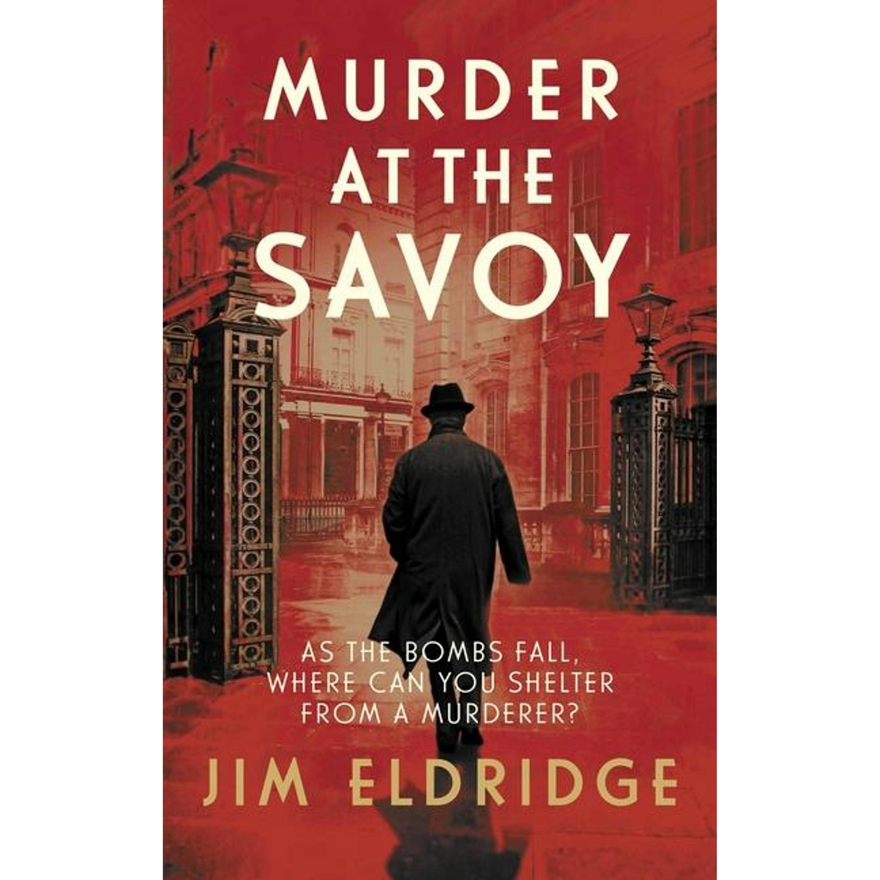 Murder at the Savoy, Belletristik von Jim Eldridge