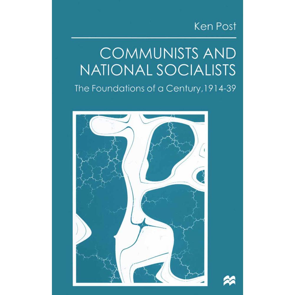 Communists and National Socialists, Fachbücher von Ken Post