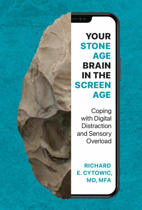 Produktbild Your Stone Age Brain in the Screen Age (Englisch, Richard E. Cytowic, 2024)