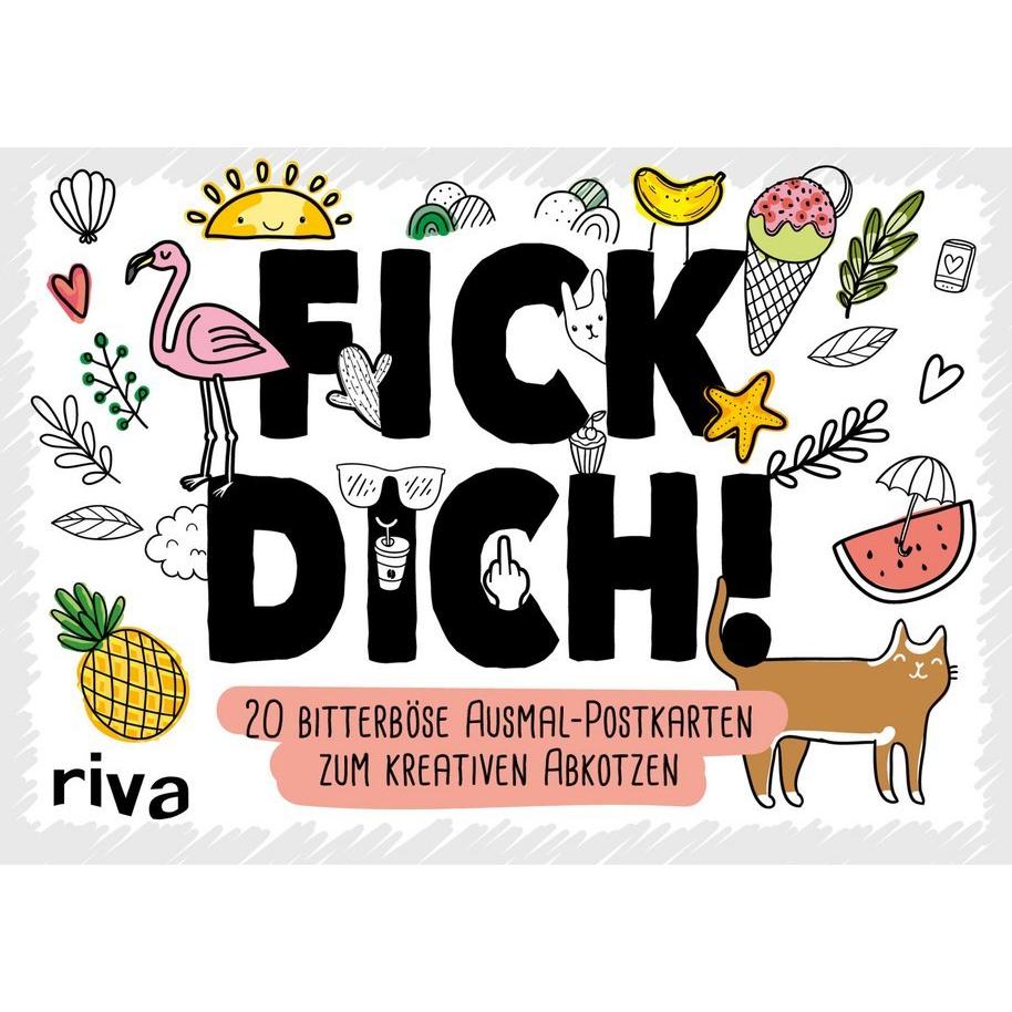 Riva FICK DICH! - 20 bitterböse Ausmal-Postkarten zum kreativen Abkotzen