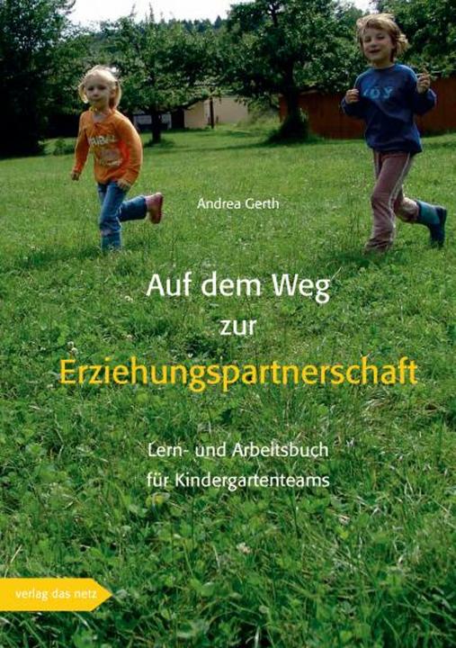 Produktbild Auf dem Weg zur Erziehungspartnerschaft (Deutsch, Andrea Gerth, 2007)