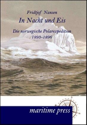 Produktbild In Nacht und Eis (Deutsch, Fridtjof Nansen, 2012)