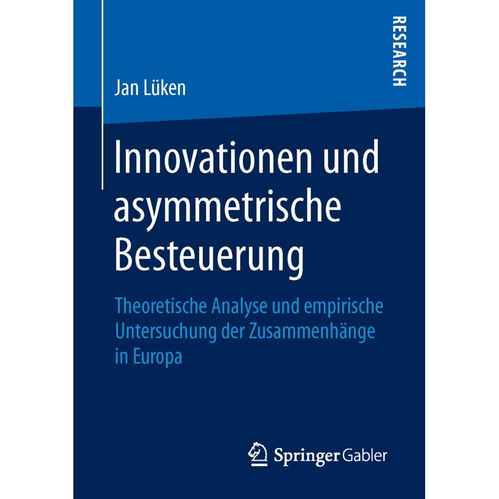 Innovationen und asymmetrische Besteuerung, Fachbücher von Jan Lüken