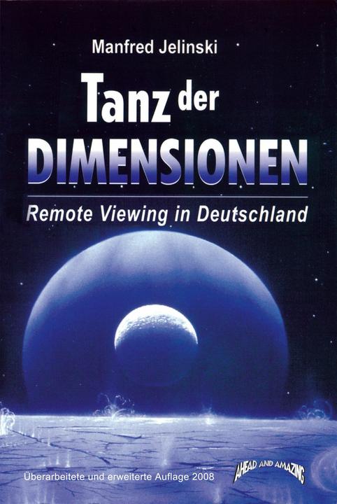 Produktbild Ahead and Amazing Tanz der Dimensionen (Deutsch, Manfred Jelinski, 2008)