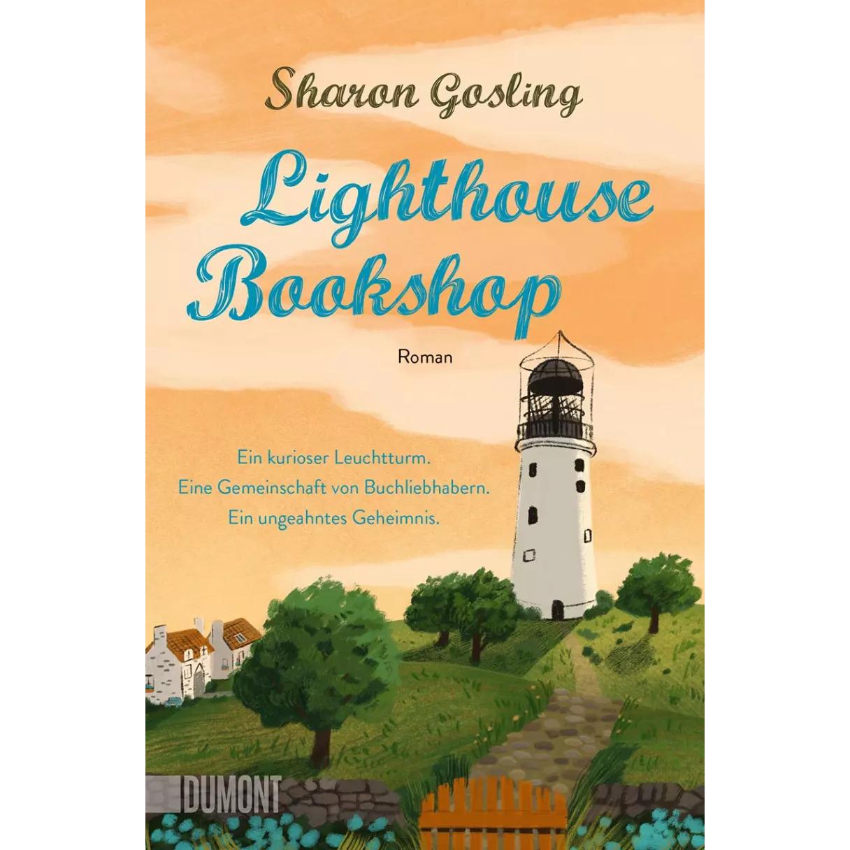 Lighthouse Bookshop, Belletristik von Sibylle Schmidt, Sharon Gosling