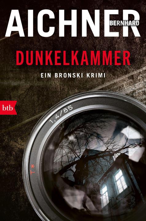 Dunkelkammer (Deutsch, Bernhard Aichner, 2021)