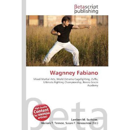 Wagnney Fabiano, Ratgeber von Lambert M. Surhone, Miriam T. Timpledon, Susan F. Marseken