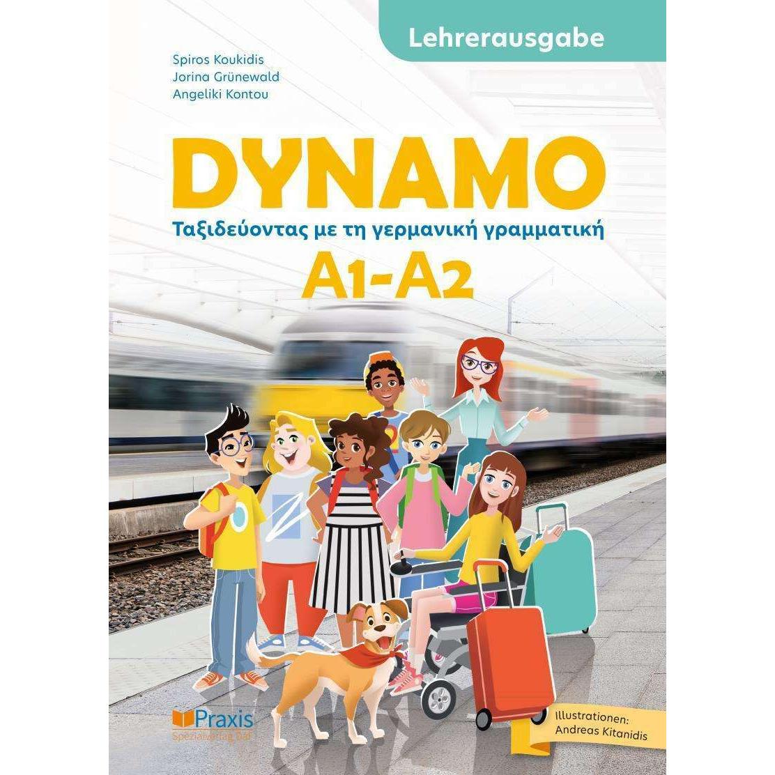 Koukidis:DYNAMO A1-A2: Lehrerausgabe, Schulbücher von Angeliki Kontou, Jorina Grünewald, Spiros Koukidis