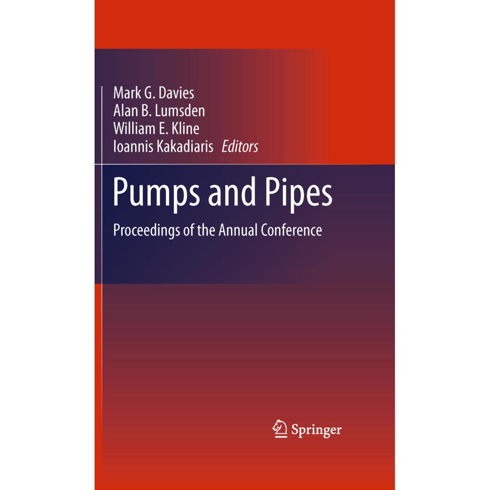 Thumbnail - Pumps and Pipes, Fachbücher von Alan B. Lumsden, William E. Kline, Ioannis Kakadiaris, Mark G. Davies