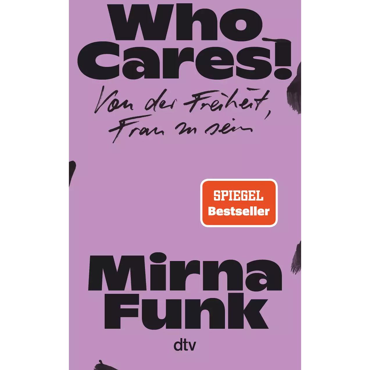 Who Cares!, Fachbücher von Mirna Funk