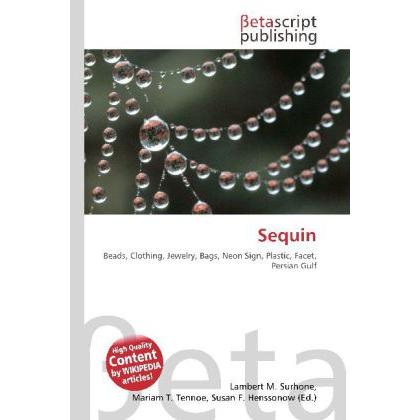 Sequin, Fachbücher von Lambert M. Surhone, Miriam T. Timpledon, Susan F. Marseken