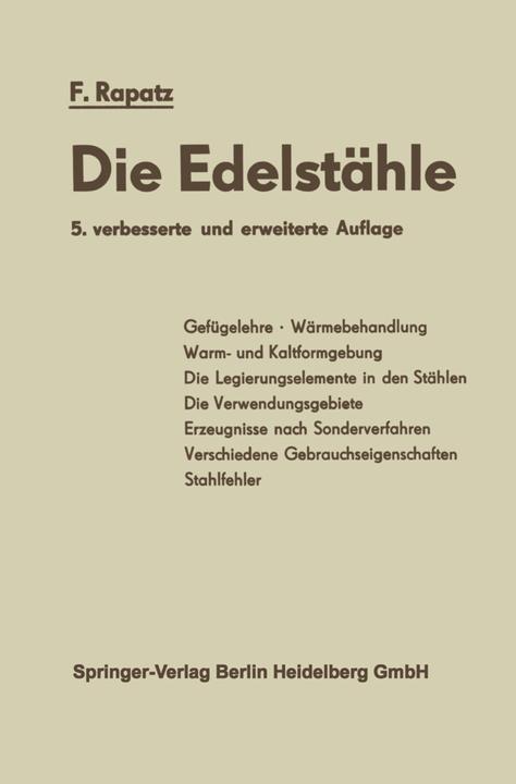 Produktbild Die Edelstähle (Deutsch, F. Rapatz, 2014)