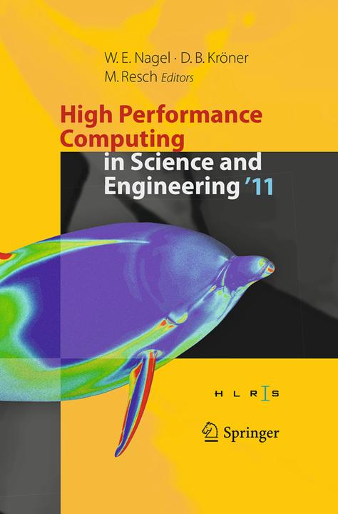 Actual product image High Performance Computing in Science and Engineering '11 (Dietmar B. Kröner, Michael M. Resch, Wolfgang E. Nagel, 2016)