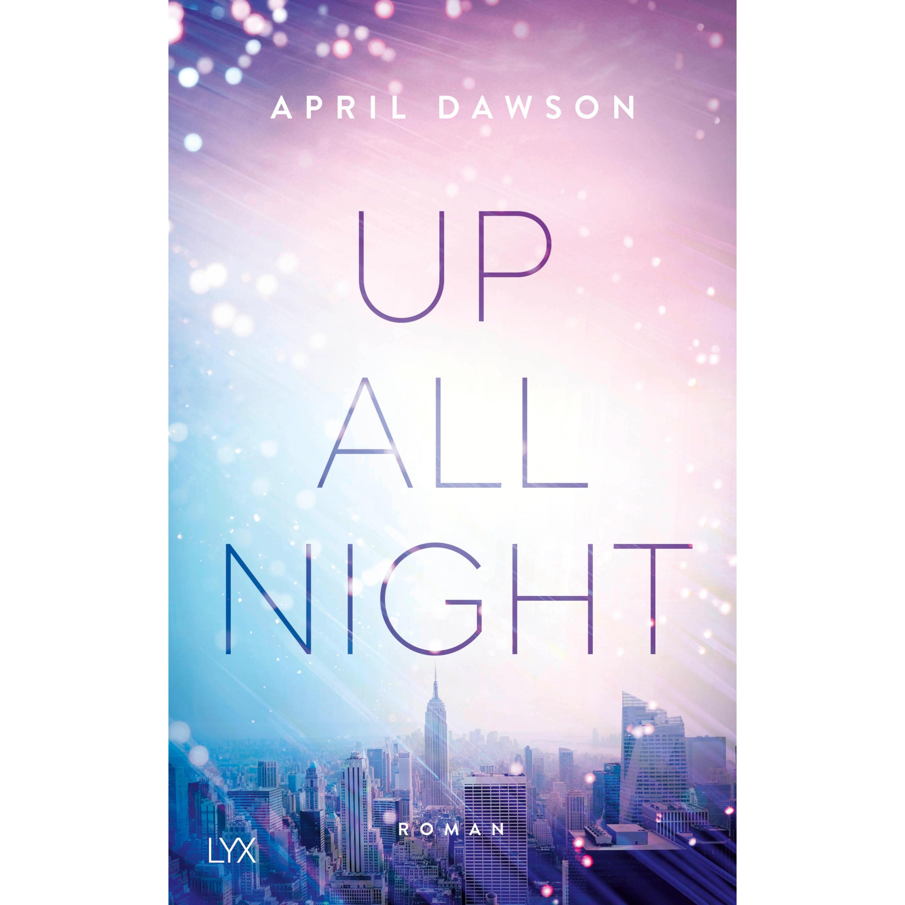 Up All Night, Belletristik von April Dawson
