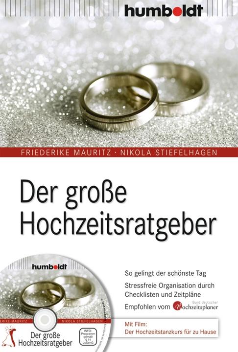 Produktbild Der grosse Hochzeitsratgeber (Friederike Mauritz, Nikola Stiefelhagen, 2013)