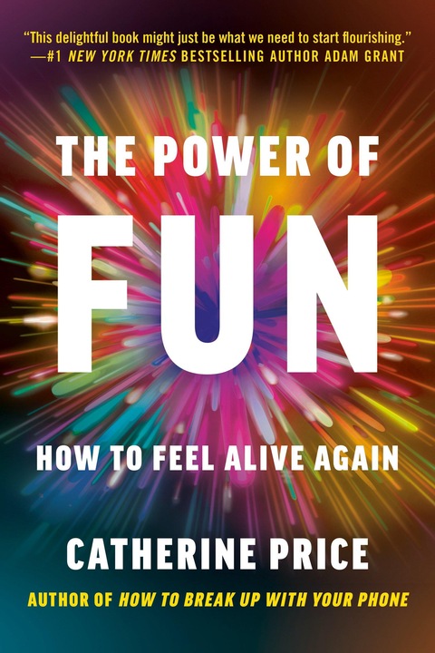 Immagine prodotto The Power of Fun (Inglese, Catherine Price, 2024)