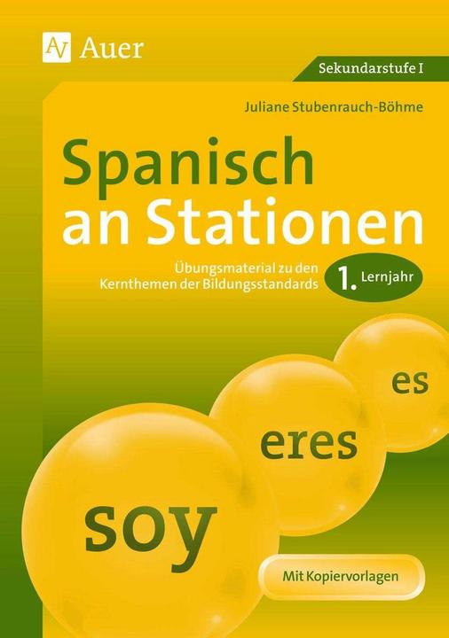 Produktbild Spanisch an Stationen 1. Lernjahr (Deutsch, Juliane Stubenrauch-Böhme, 2017)