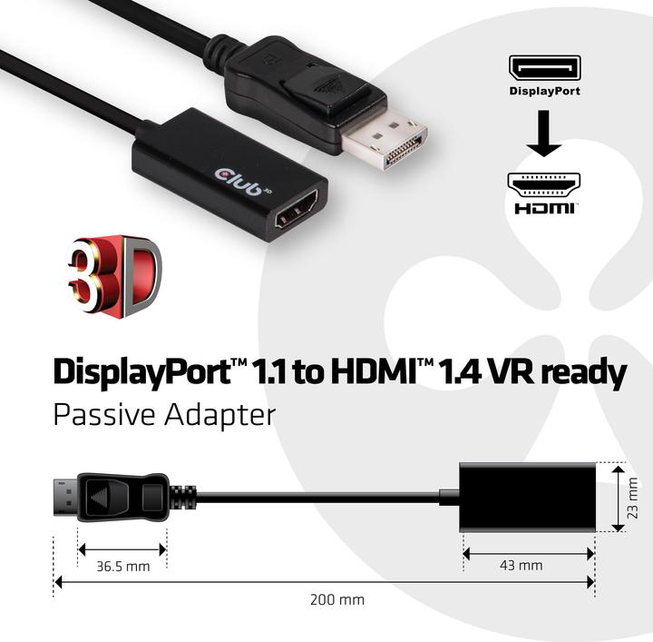 Immagine prodotto Club 3D DisplayPort – HDMI (0.20 m, HDMI, DisplayPort)