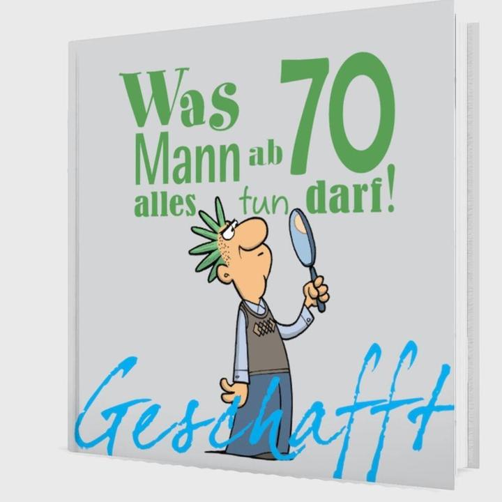 Produktbild Geschafft! Was Mann mit 70 nicht mehr tun muss (Deutsch, Michael Kernbach, 2016)