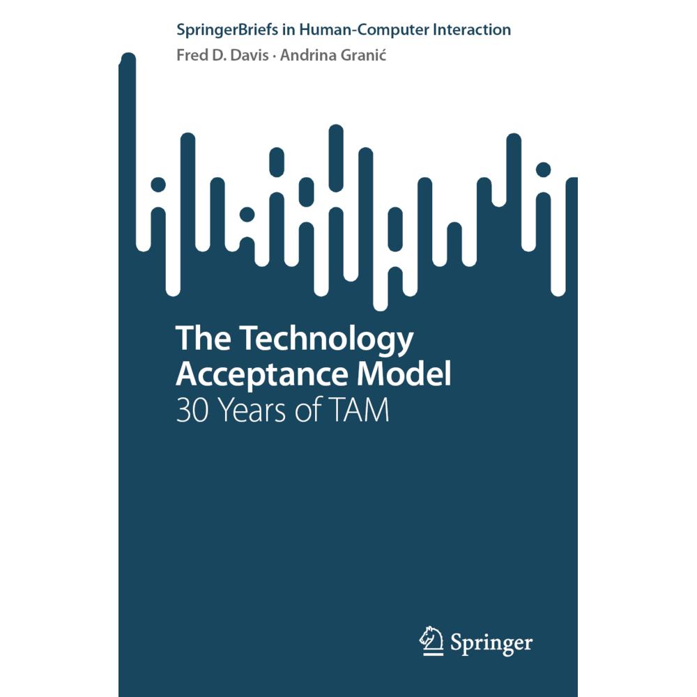 D. Davis:The Technology Acceptance Mode, Sachbücher von Fred D. Davis, Andrina Granic