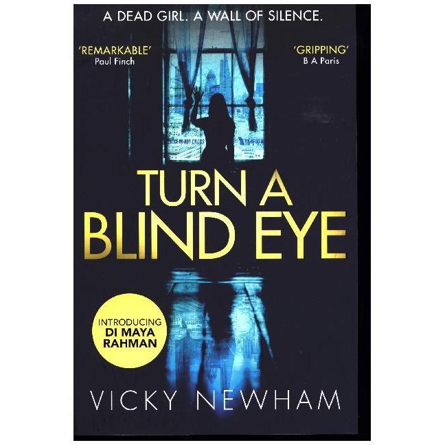 Newham:Turn A Blind Eye, Sachbücher von Vicky Newham