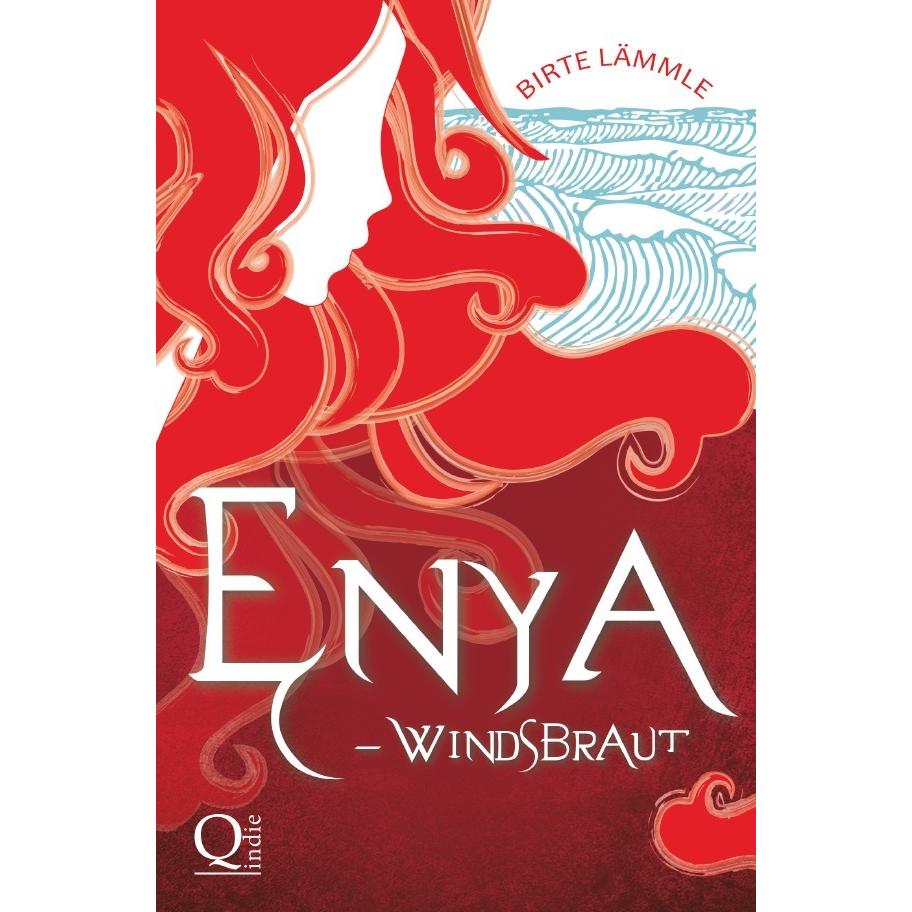 Enya - Windsbraut, Belletristik von Birte Lämmle