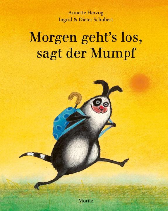 Produktbild Morgen geht's los, sagt der Mumpf (Deutsch, Annette Herzog, 2018)