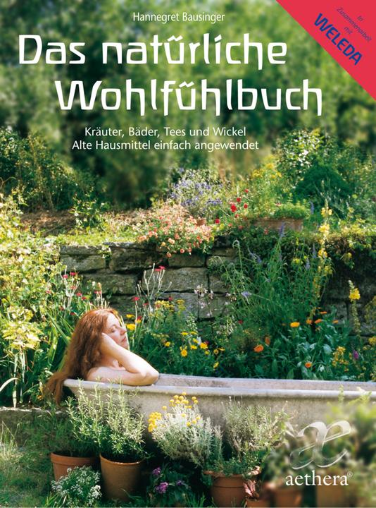 Produktbild Das natürliche Wohlfühlbuch (Deutsch, Hannegret Bausinger, 2010)