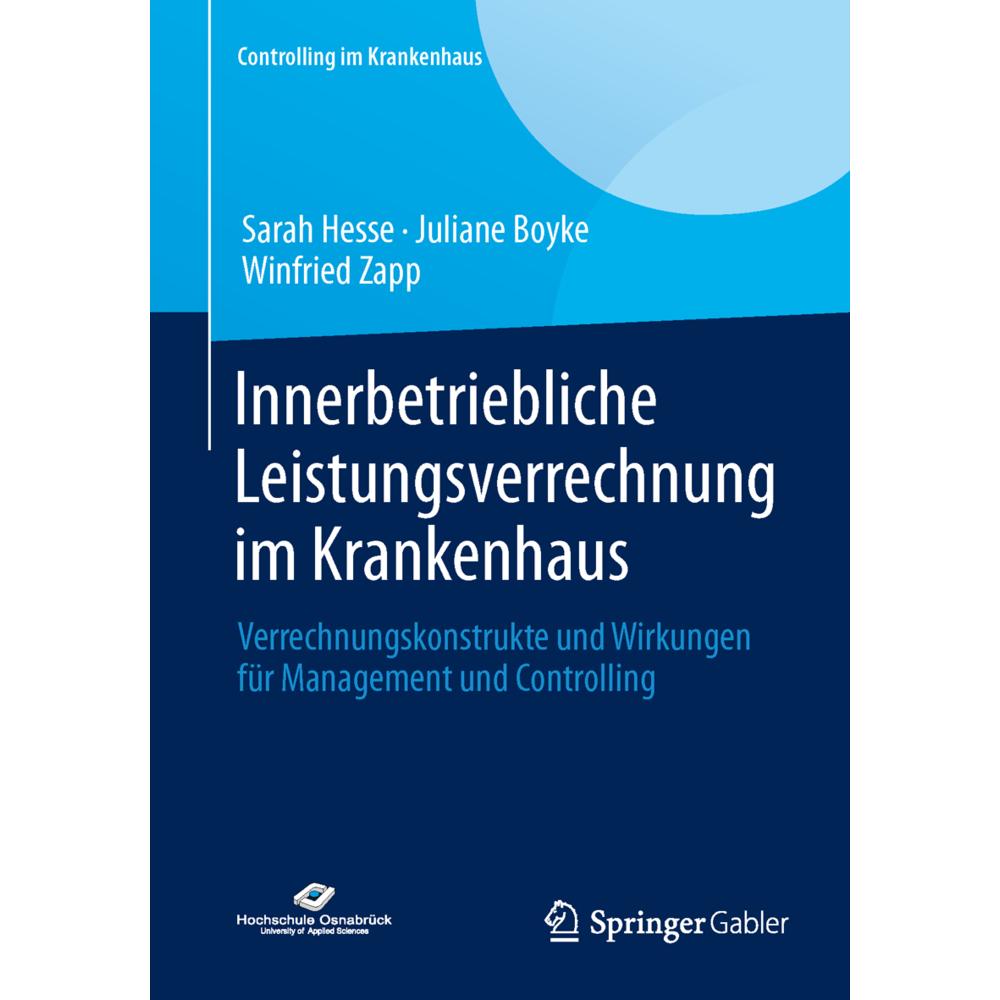 Innerbetriebliche Leistungsverrechnung im Krankenhaus, Fachbücher von Juliane Boyke, Winfried Zapp, Sarah Hesse