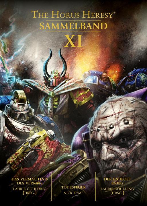 Produktbild Horus Heresy - Sammelband 11 (Deutsch, Laurie Goulding (Hrsg.), Tobias Rösner, Nick Goulding)