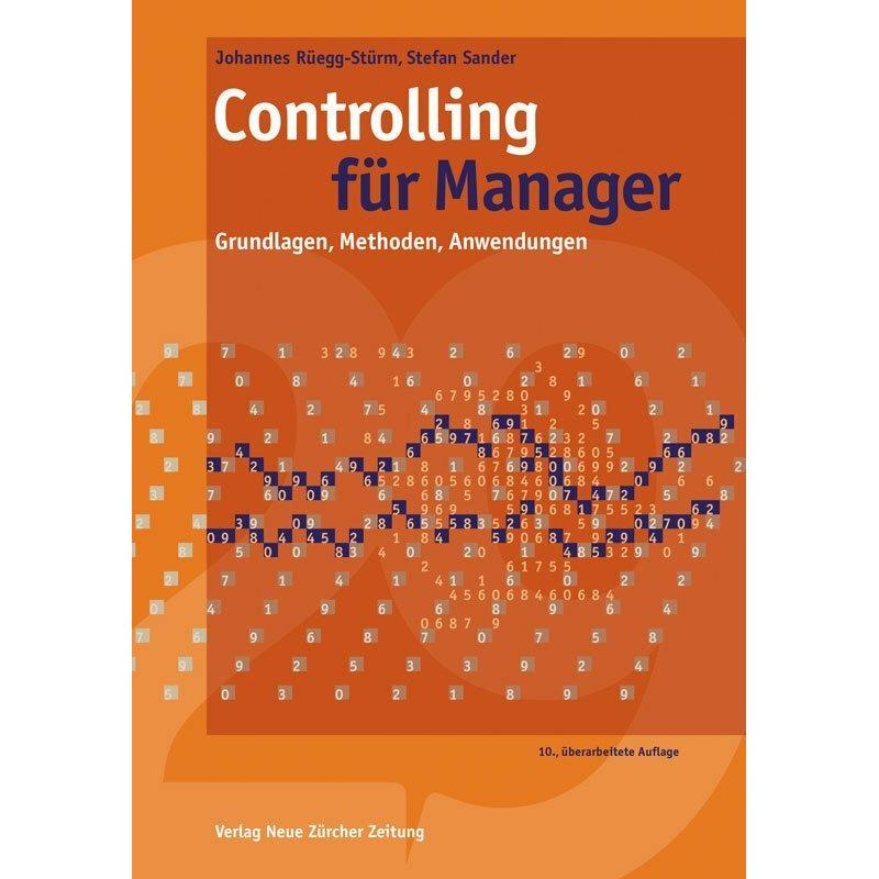 Controlling für Manager, Fachbücher von Johannes Rüegg-Stürm