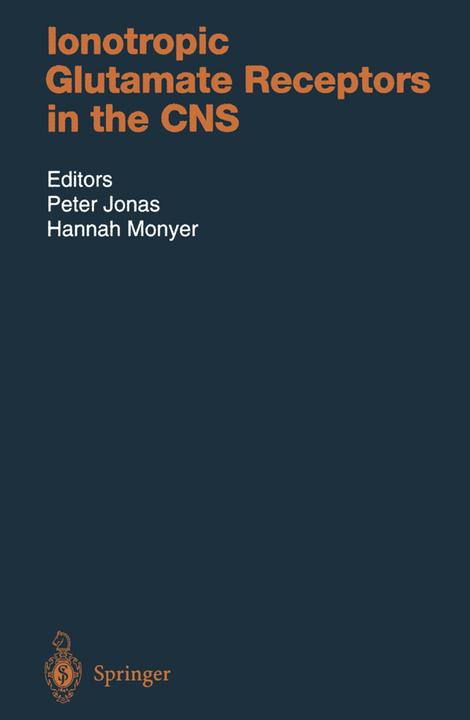 Ionotropic Glutamate Receptors in the CNS (Englisch, Hannah Monyer, Peter Jonas, 2010)