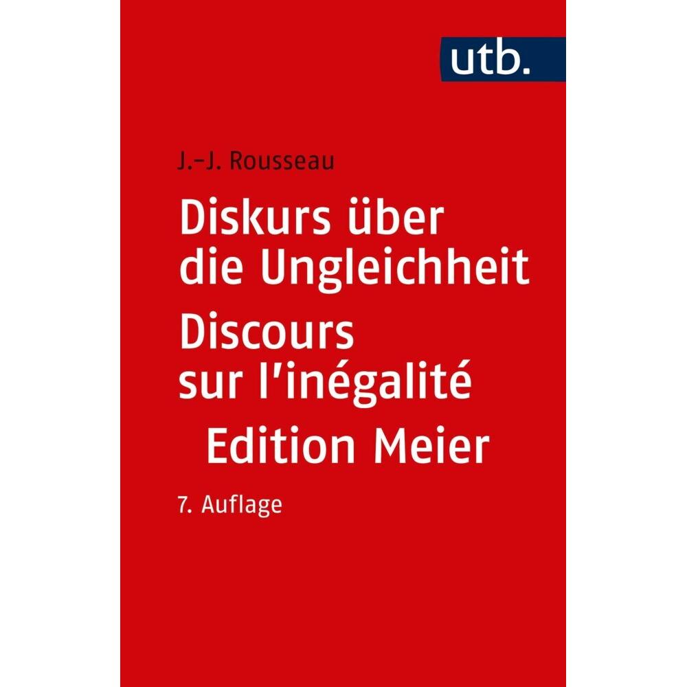 Diskurs über die Ungleichheit Discours sur l'inégalité, Fachbücher von Jean-Jacques Rousseau