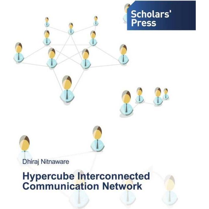 Hypercube Interconnected Communication Network, Fachbücher von Dhiraj Nitnaware