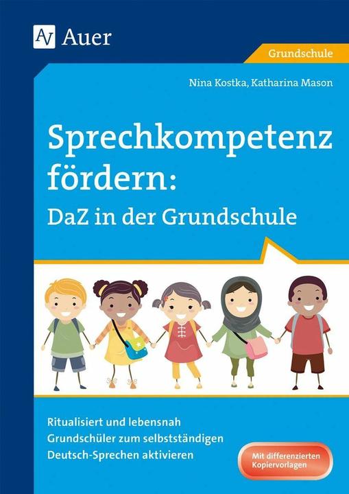 Produktbild Sprechkompetenz fördern DaZ in der Grundschule (Deutsch, Katharina Mason, Nina Kostka, 2024)