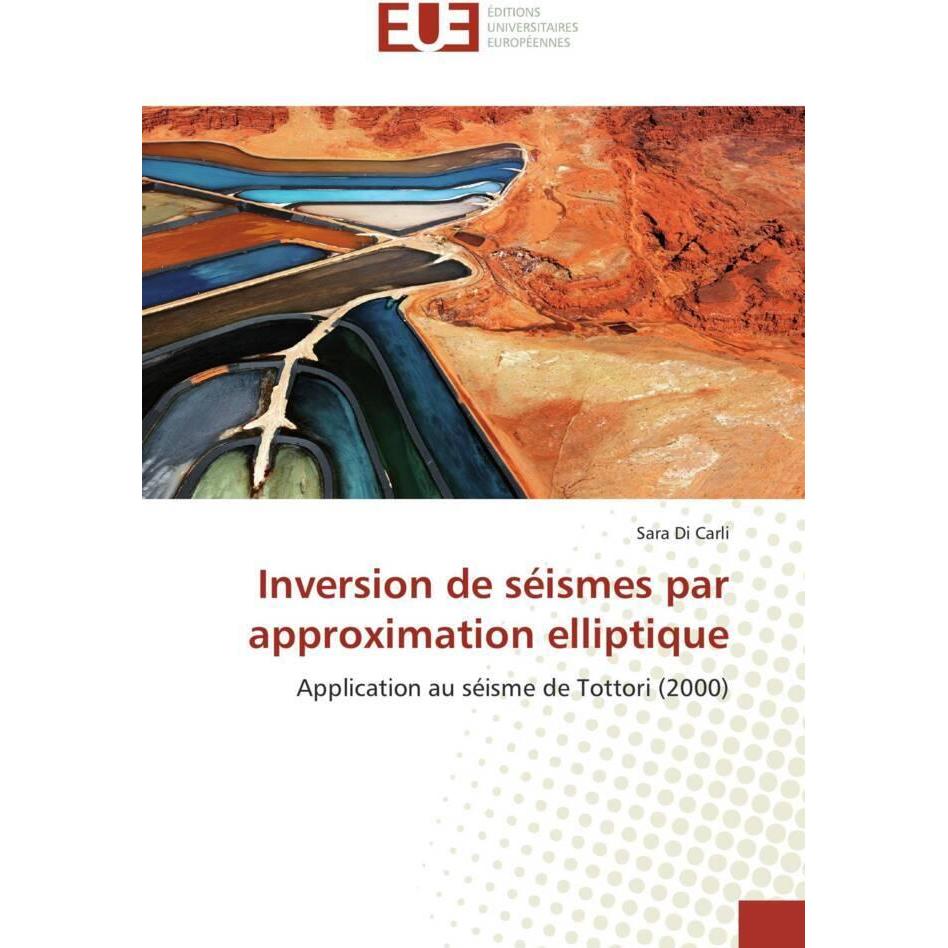 Inversion de séismes par approximation elliptique, Fachbücher