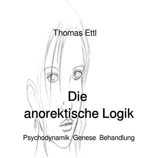 Die anorektische Logik, Ratgeber von Thomas Ettl
