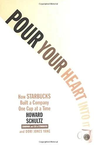 Produktbild Pour Your Heart Into It (Englisch, Howard Schultz, 1999)