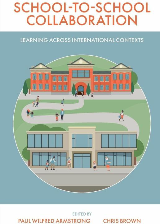 Produktbild School-to-School Collaboration (Englisch, Chris Brown, Paul Wilfred Armstrong, 2026)