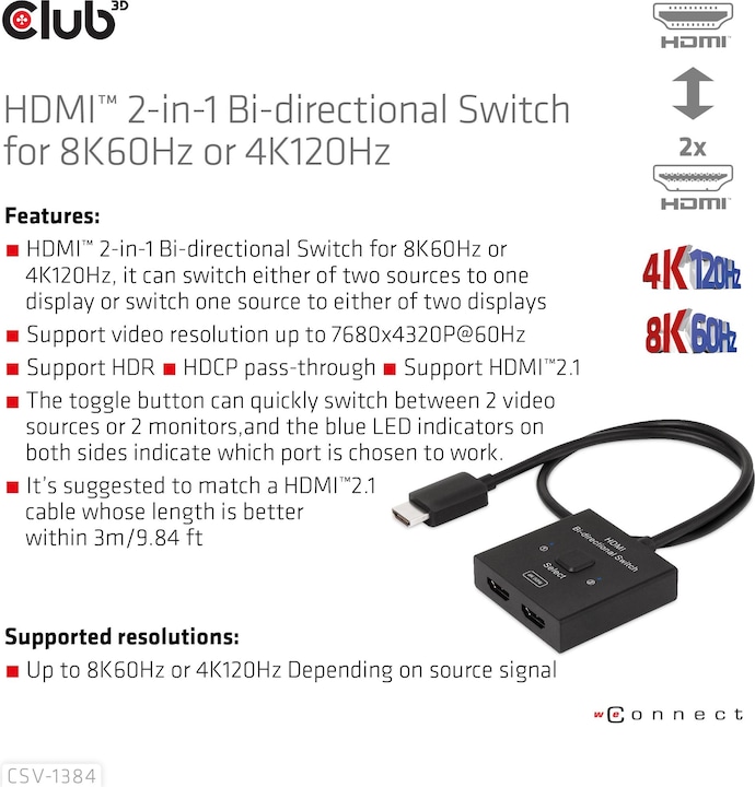 Actual product image Club 3D Club3D HDMI Switch 2-in-1 bidirectional 8K60Hz/4K120Hz UHD retail