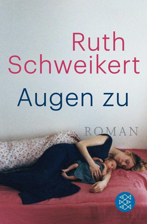 Produktbild Augen zu (Deutsch, Ruth Schweikert, 2016)