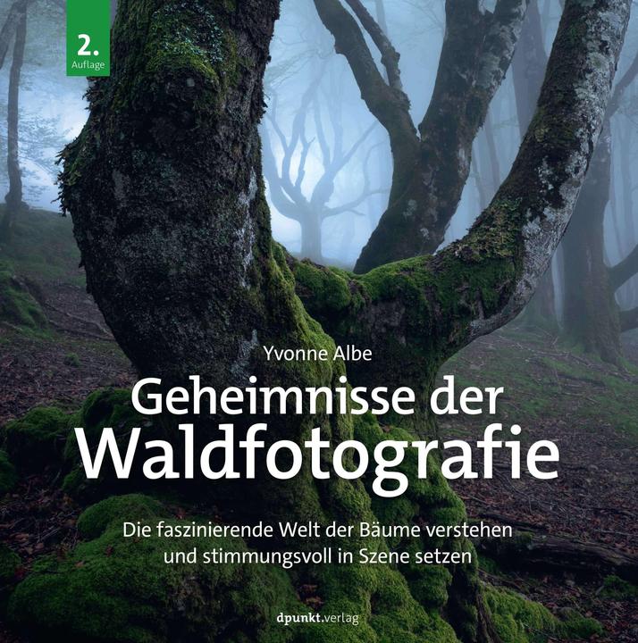 Immagine prodotto Geheimnisse der Waldfotografie (Tedesco, Yvonne Albe, 2024)