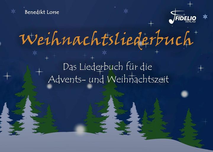 Produktbild Weihnachtsliederbuch (Deutsch, 2016)