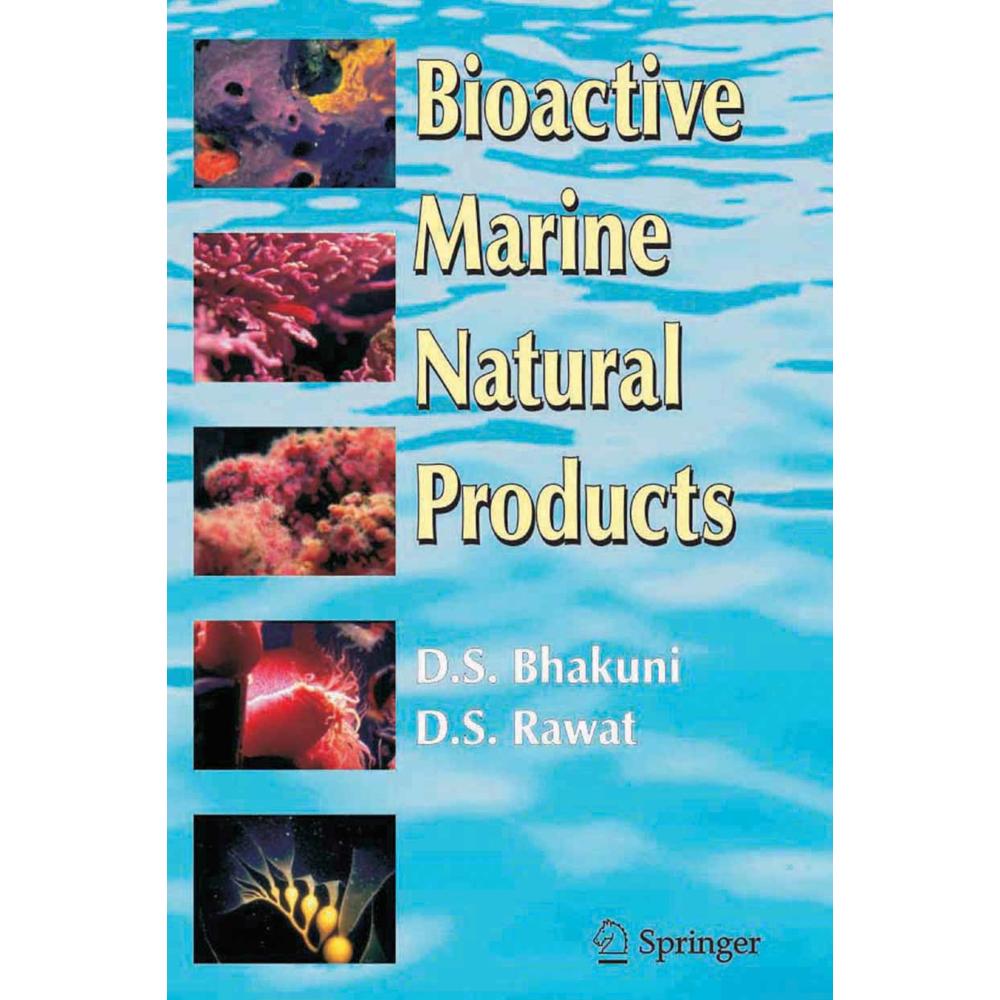 Bioactive Marine Natural Products, Fachbücher von D.S. Rawat, Dewan S. Bhakuni