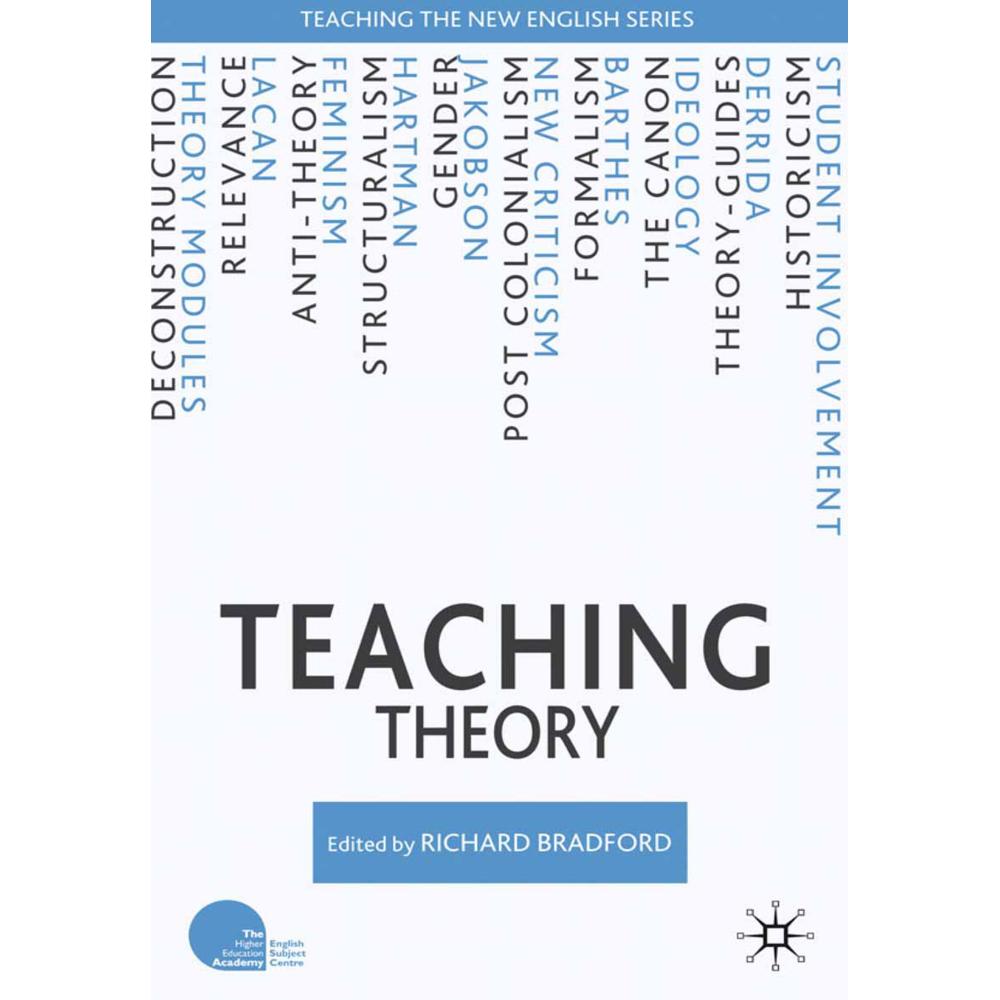 Teaching Theory, Fachbücher von Richard Bradford
