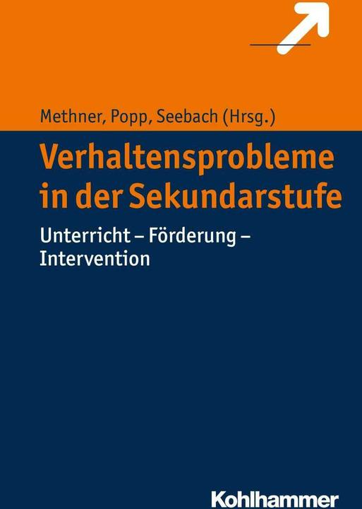 Produktbild Verhaltensprobleme in der Sekundarstufe (Deutsch, Andreas Methner, Barbara Seebach, Kerstin Popp, 2016)