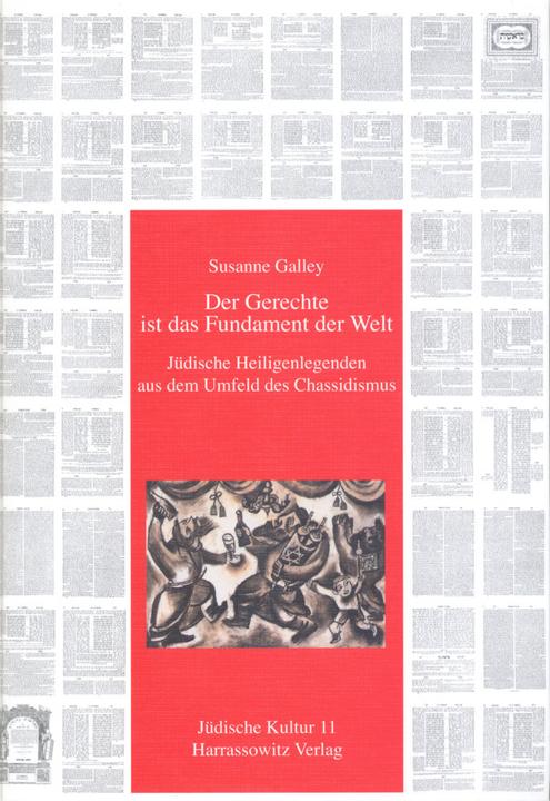 Produktbild Der Gerechte ist das Fundament der Welt (Deutsch, Susanne Galley, 2003)