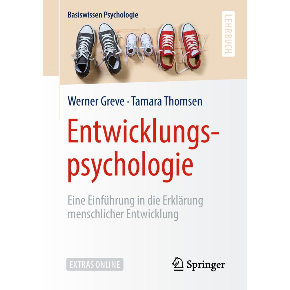 Entwicklungspsychologie, Fachbücher von Werner Greve, Tamara Thomsen